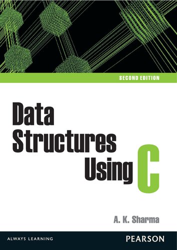 Data Structures Using C 2nd Edition A K Sharma