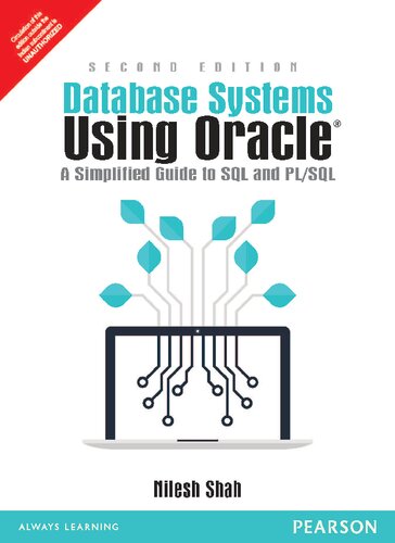 Database Systems Using Oracle A Simplified Guide To Sql And Plsql Nilesh Shah
