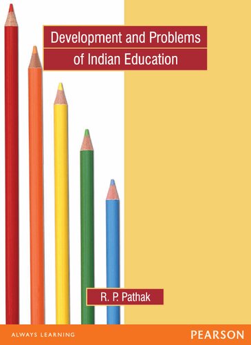 Development And Problems Of Indian Education R P Pathak