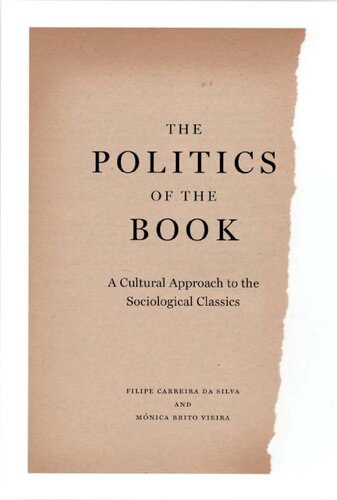 The Politics Of The Book A Study On The Materiality Of Ideas Filipe Carreira Da Silva Monica Brito Vieira