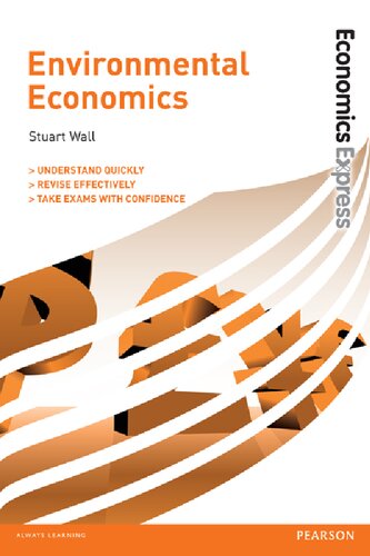 Economics Express Environmental Economics Stuart Wall