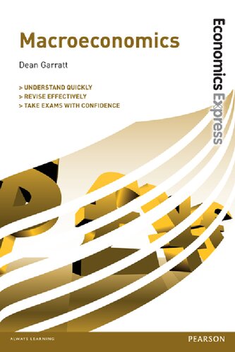 Economics Express Macroeconomics Dean Garratt