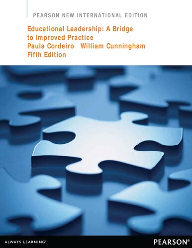 Educational Leadership Pearson New International Editiona Bridge To Improved Practice 5th Edition Paula Cordeiro