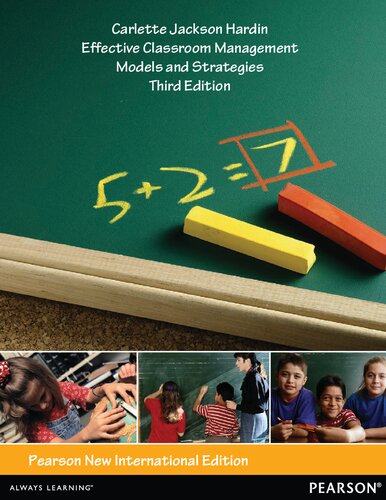 Effective Classroom Management Pearson New International Edition 3rd Edition Carlette Jackson Hardin