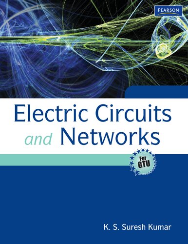 Electric Circuits And Networks For Gtu K S Suresh Kumar