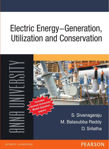 Electric Energy Generation Utilization And Conservation For Anna University S Sivanagaraju