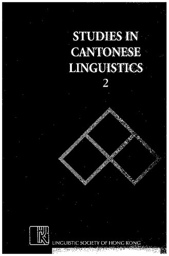 Studies In Cantonese Linguistics 2 1st Edition Joanna Utseong Sio Szewing Tang