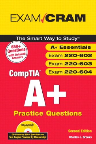 Comptia A Practice Questions Exam Cram Essentials Exams 220602 220603 220604 Exam Cram Pearson 2nd Edition Charles Brooks