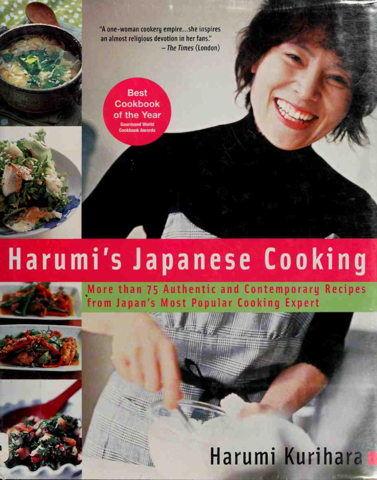 Harumis Japanese Cooking More Than 75 Authentic And Contemporary Recipes From Japans Most Popular Cooking Expert Harumi Kurihara Tomoko Miyakoda