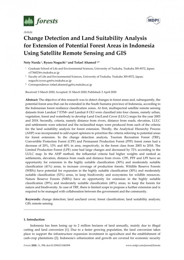Change Detection And Land Suitability Analysis For Extension Of Potential Forest Areas In Indonesia Using Satellite Remote Sensing And Gis Nety Nurda