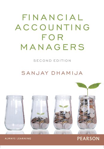 Financial Accounting For Managers 2nd Edition Sanjay Dhamija
