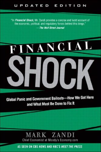 Financial Shock Updated Edition Paperback Global Panic And Government Bailoutshow We Got Here And What Must Be Done To Fix It Mark Zandi
