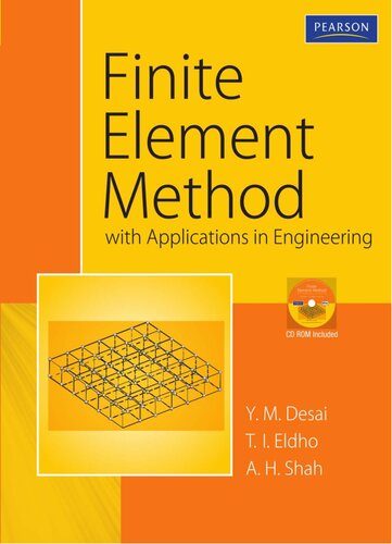 Finite Element Method With Applications In Engineering Y M Desai