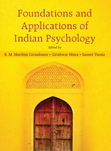 Foundations And Applications Of Indian Psychology A P Mishra