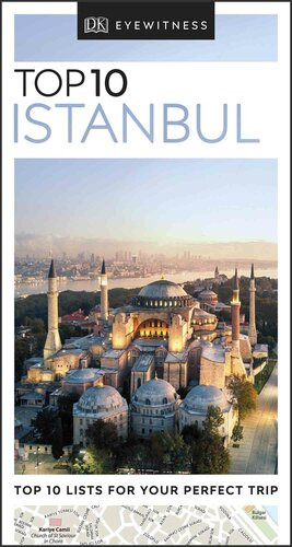 Dk Eyewitness Top 10 Istanbul Dk Eyewitness
