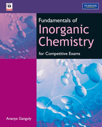 Fundamentals Of Inorganic Chemistry For Competitive Exams Ananya Ganguly