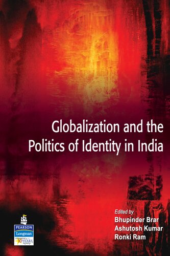 Globalization And The Politics Of Identity In India Ashutosh Kumar