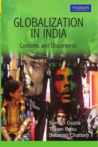 Globalization In India Contents And Discontents Suman Gupta