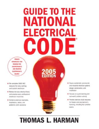 Guide To The National Electrical Code 2005 Edition Guide To The National Electric Code 10th Edition Thomas L Harman