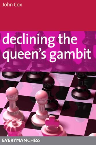 Declining The Queens Gambit Cox John