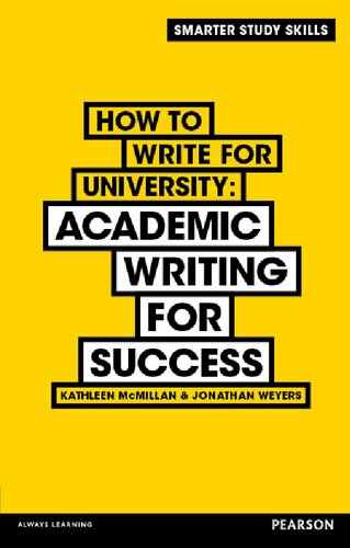 How To Write For University Academic Writing For Success 1st Edition Kathleen Mcmillan