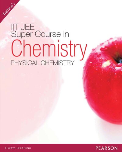 Iitjee Super Course In Chemistry Vol 1 Physical Chemistry Trishna Knowledge Systems