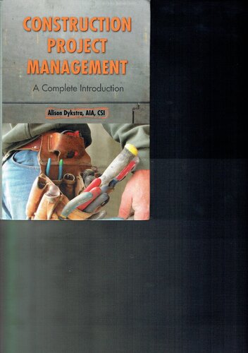 Construction Project Management Alison Dykstra