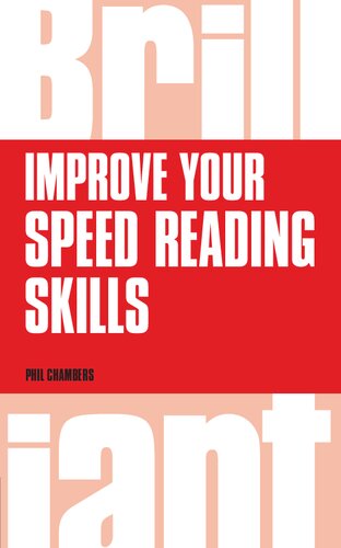 Improve Your Speed Reading Skills Brilliant Business Phil Chambers