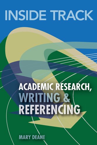 Inside Track To Academic Research Writing Referencing Mary Deane