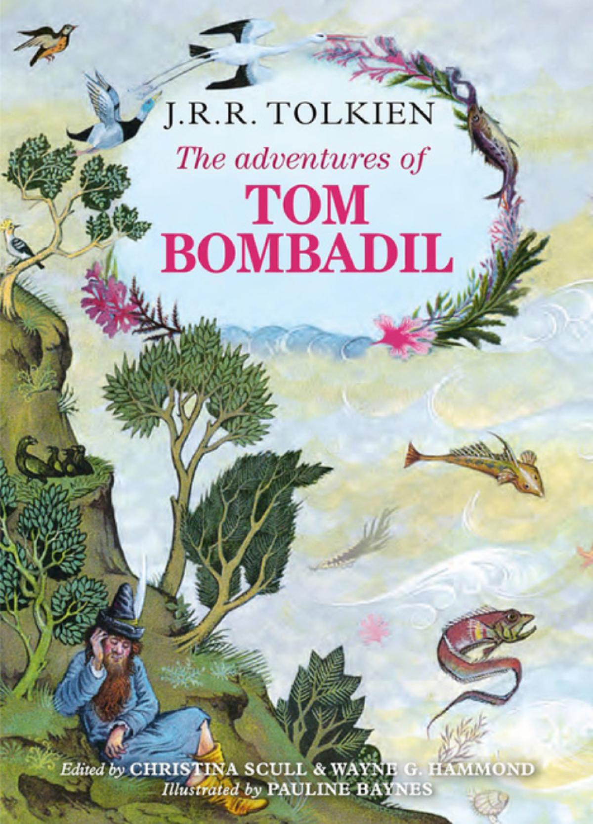 The Adventures Of Tom Bombadil And Other Verses From The Red Book J R R Tolkien