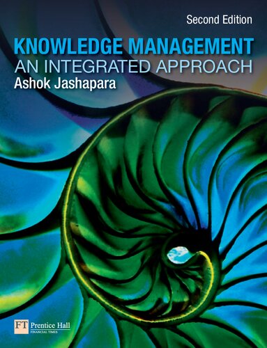 Knowledge Management An Integrated Approach 2nd Edition 2nd Edition Ashok Jashapara