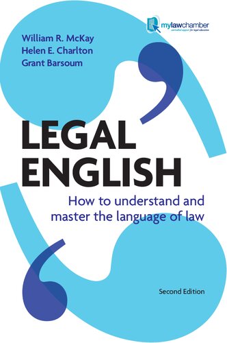 Legal English How To Understand And Master The Language Of Law 2nd Edition William Mckay