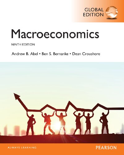 Macroeconomics 9th Edition Andrew B Abel Ben Bernanke Dean Croushore
