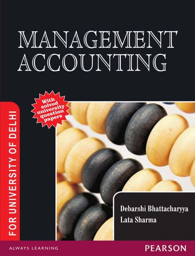 Management Accounting For University Of Delhi Debarshi Bhattacharyya