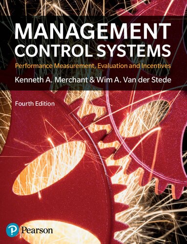 Management Control Systems 4th Edition Kenneth A Merchant Wim A Van Der Stede