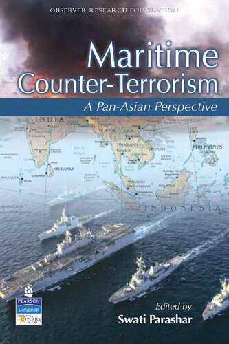 Maritime Counterterrorism A Panasian Perspective Swati Parashar