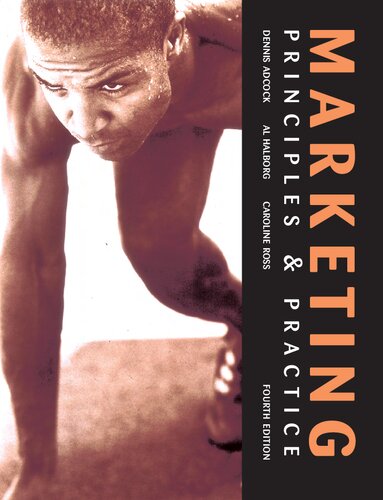 Marketing Principles And Practice 4th Edition Dennis Adcock