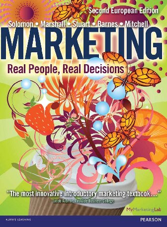 Marketing Real People Real Decisions Second European Edition 2nd Edition Michael R Solomon