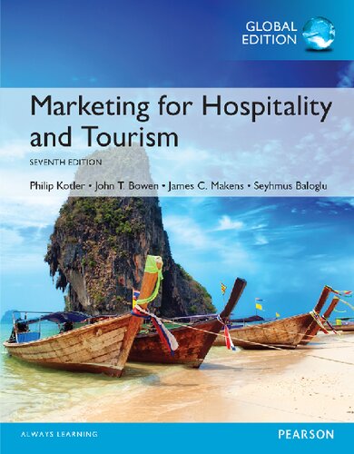 Marketing For Hospitality And Tourism 7th Edition Philip T Kotler