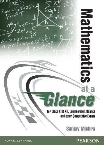 Mathematics At A Glance For Class Xi Xii Engineering Entrance And Other Competitive Exams Sanjay Mishra
