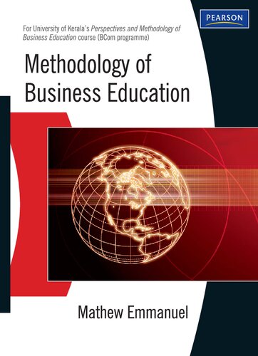 Methodology Of Business Education For The University Of Karalas Perspectives And Methodology Of Busines Education Bcom Programme Mathew Emmanuel