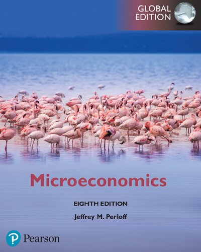Microeconomics 8th Edition Jeffrey M Perloff