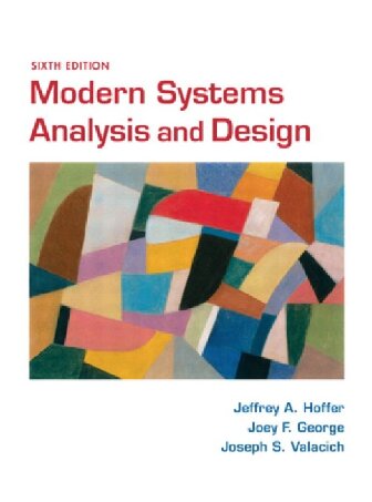 Modern Systems Analysis And Design 6th Edition Jeffrey A Hoffer