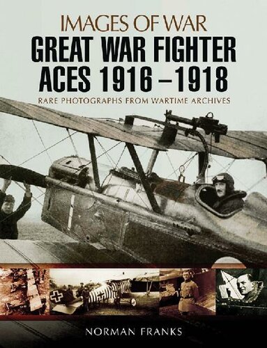 Great War Fighter Aces 19161918 Norman Franks