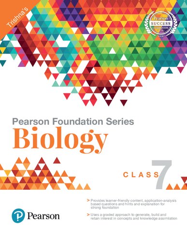 Pearson Foundation Series Biology Class 7 Trishna Knowledge Systems