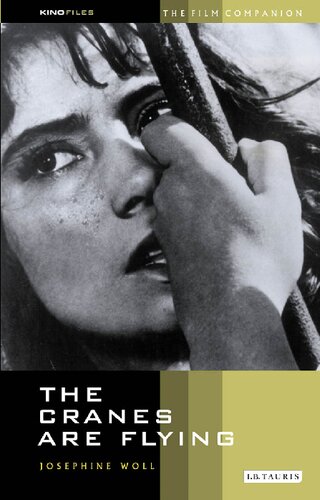 The Cranes Are Flying The Film Companion Josephine Woll