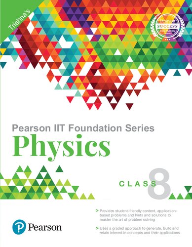 Pearson Iit Foundation Series Physics Class 8 7th Edition Trishna Knowledge Systems