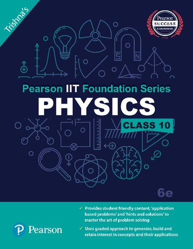 Pearson Iit Foundation Series Physics Class 10 6th Edition Trishna Knowledge Systems
