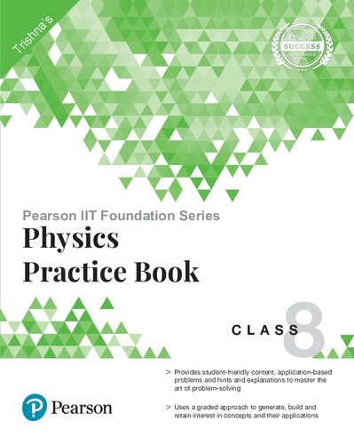 Pearson Iit Foundation Series Physics Practice Book Class 8 Trishna Knowledge Systems