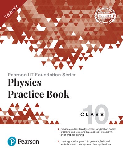 Pearson Iit Foundation Series Physics Practice Book Class 10 Trishna Knowledge Systems